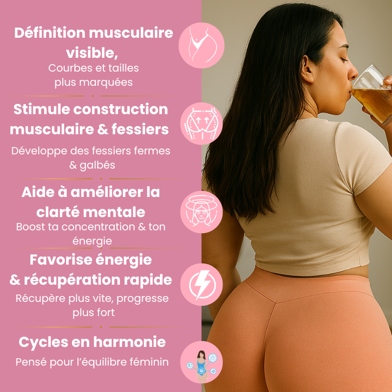 Formule 6-en-1 - Sculptez vos courbes naturellement 🍑